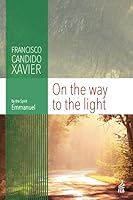 On the Way to the Light 8594662114 Book Cover