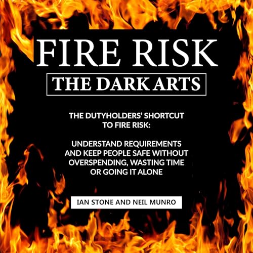 Fire Risk The Dark Arts by Ian Stone, Neil Munro episode artwork
