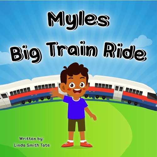 Myles Big Train Ride (English Edition)