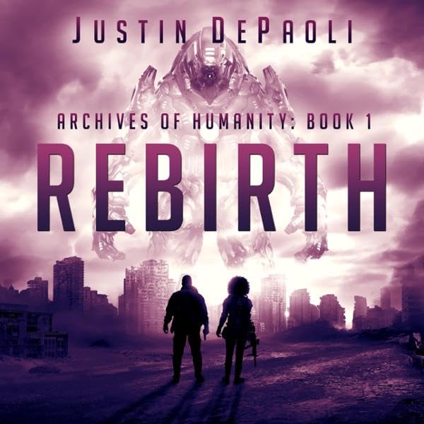 Cover art for Rebirth: Archives of Humanity, Book 1