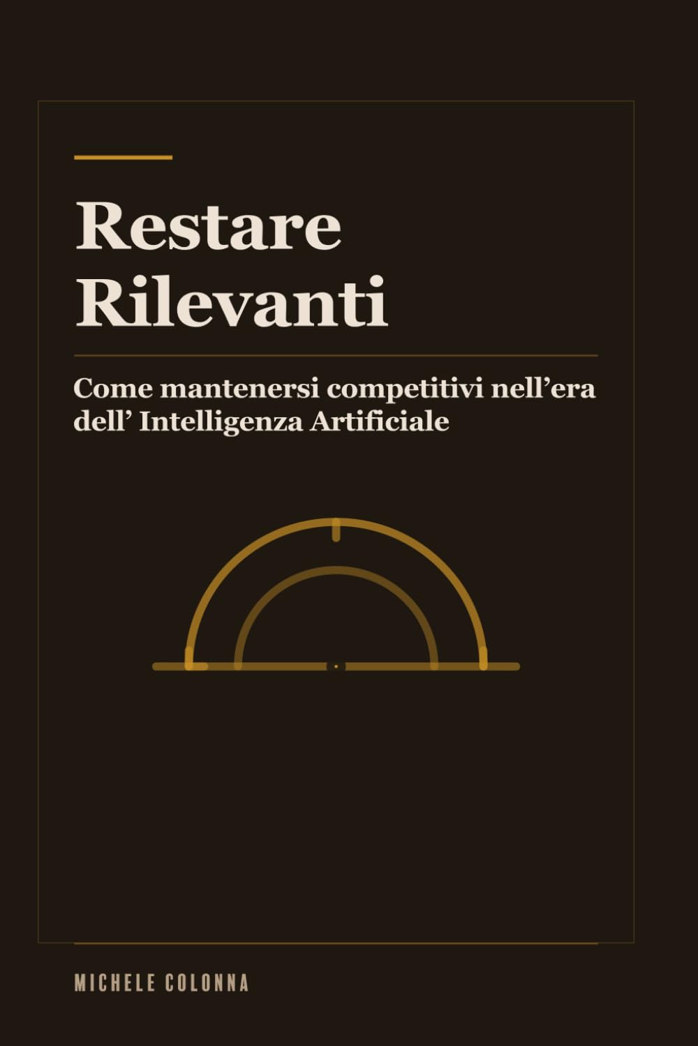 Restare Rilevanti: Come mantenersi competitivi nell’era dell’Intelligenza Artificiale