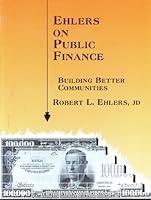 Ehlers on public finance: Building better communities 1883477204 Book Cover