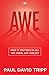 Produktbild Awe: Why it Matters in All We Think, Say and Do