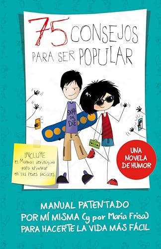 75 consejos para ser popular (75 Consejos 6) (Spanish Edition)