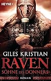ravennaschlucht  Raven - Söhne des Donners: Roman (Raven-Serie 2)