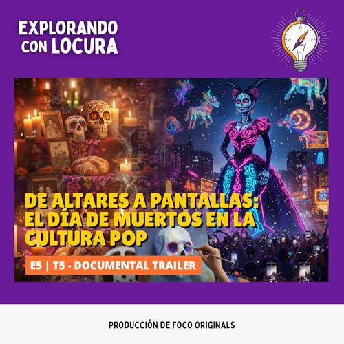 De Altares a Pantallas: El D&iacute;a de Muertos en la Cultura Pop | Tr&aacute;iler Oficial - Foco Originals