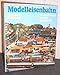 Produktbild Modelleisenbahn. Ein Handbuch für Modellbahner