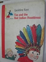 Tim and the Red Indian head-dress (Stepping stones) 0516035940 Book Cover