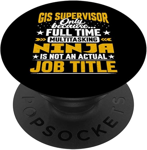 Título del trabajo de Supervisor GIS - Divertido director de GIS PopSockets PopGrip intercambiable