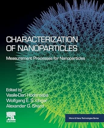 Characterization of Nanoparticles: Measurement Processes for Nanoparticles book cover