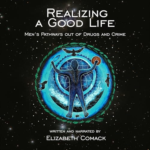 Realizing a Good Life (Authored by Elizabeth Comack) episode artwork