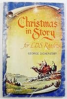 Christmas in Story for LDS Readers B000H1XNGA Book Cover