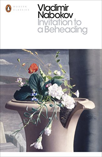 Preisvergleich Produktbild Invitation to a Beheading (Penguin Modern Classics)