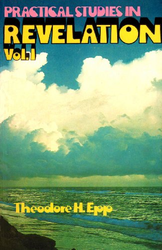 Practical Studies in Revelation, Vol. 1 B001XZMSJC Book Cover