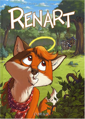 Renart, Tome 1 :