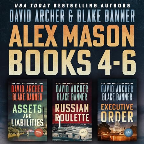 The Alex Mason Series, Books 4-6 by David Archer, Blake Banner episode artwork