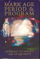 Mark Age period and program, B0006DYG9M Book Cover