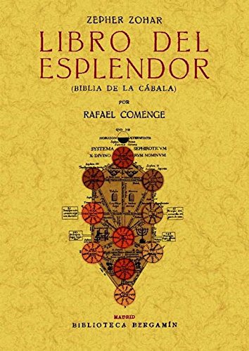 Zepher Zohar: Libro del esplendor (Biblia de la Cabala) Zepher Zohar: Libro del esplendor (Biblia de la Cabala)