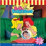 Papa ist weg (Bibi Blocksberg 20)