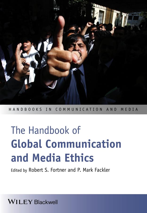 Amazon.com: The Handbook of Global Communication and Media Ethics, 2 ...