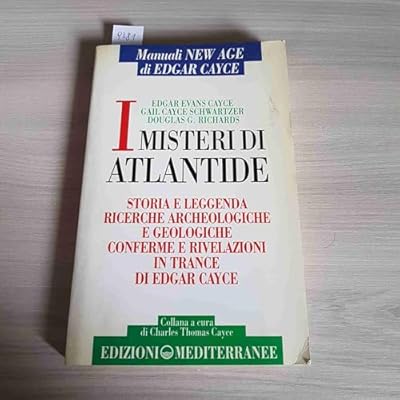 I misteri di Atlantide. Storie e leggenda, ricerc