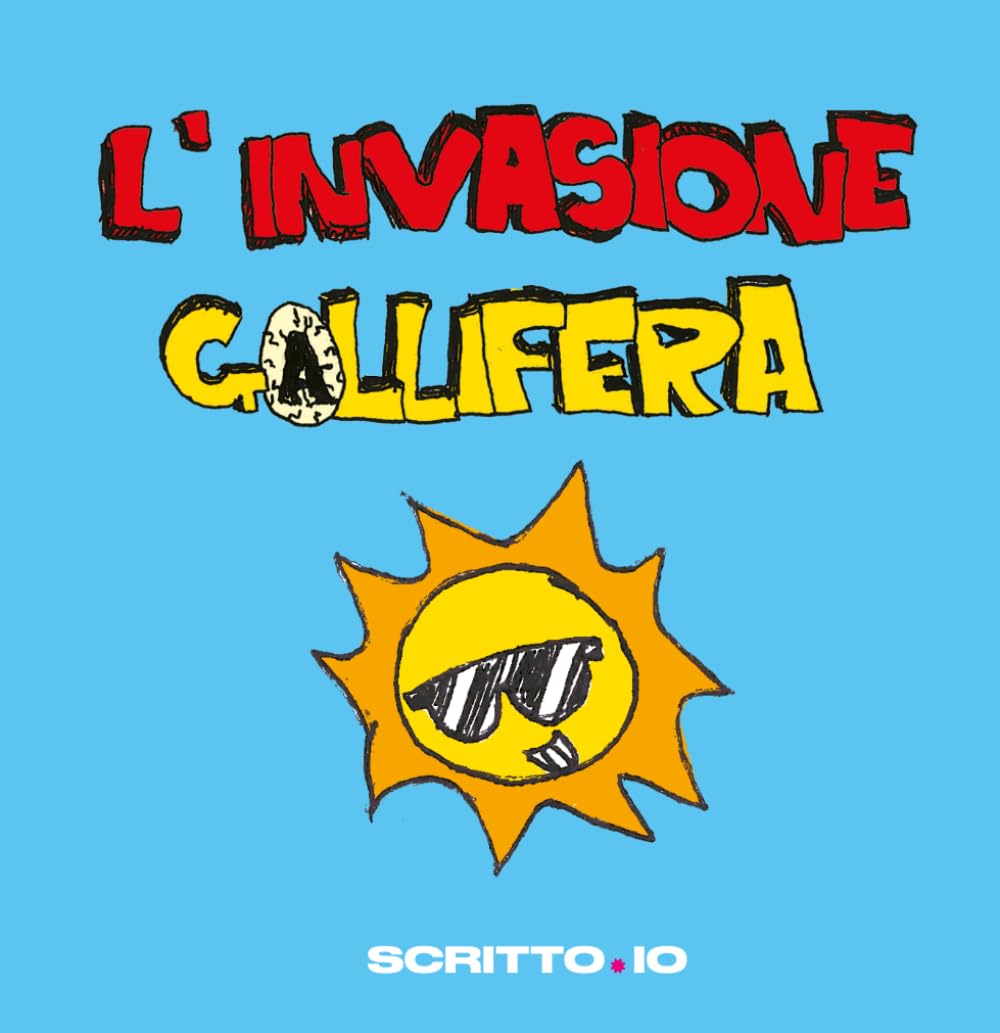 L'invasione Gallifera: Libriccino illustrato e animato per bambini, tra fantasia, creatività e avventura visiva