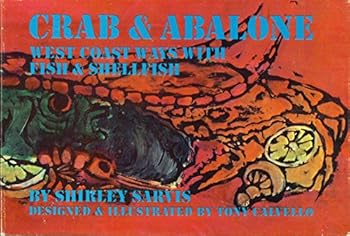 Hardcover Crab & Abalone West Coast Ways With Fish Book
