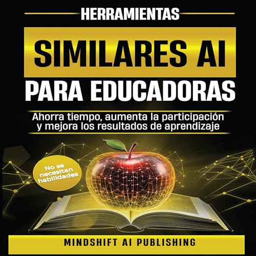 IA SIMPLE PARA EDUCADORES Audiolibro Por Mindshift AI Publishing arte de portada