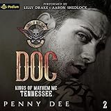 Doc: The Kings of Mayhem MC Tennessee, Book 2