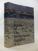 Birds of the Netherlands Antilles 9060111575 Book Cover