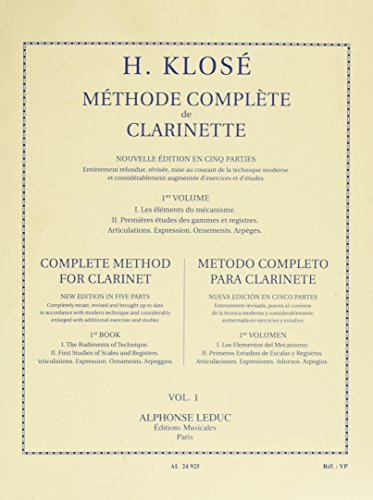 Hyacinthe Klose - Methode Complete de Clarinette, Vol. 1