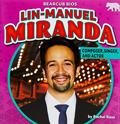 Lin-Manuel Miranda: Composer, Singer, and Actor
