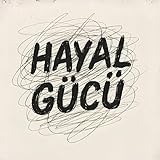  Hayal Gücü