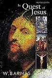 In Quest of Jesus: Revised and Enlarged Edition