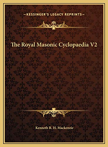 The Royal Masonic Cyclopaedia V2