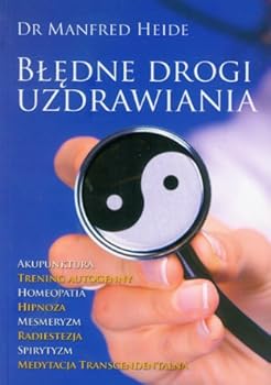 Paperback Bledne drogi uzdrawiania [Polish] Book