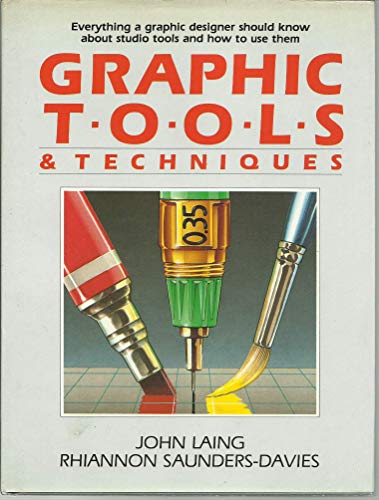 Graphic Tools and Techniques 0891341455 Book Cover