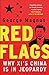 Red Flags: Why Xi's China Is in Jeopardy