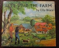Let's Visit the Farm (Medici books for children) 0855030313 Book Cover