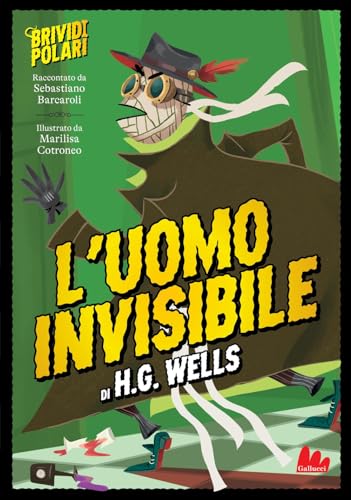 L'uomo invisibile di H. G. Wells. Brividi polari. Ediz. a colori