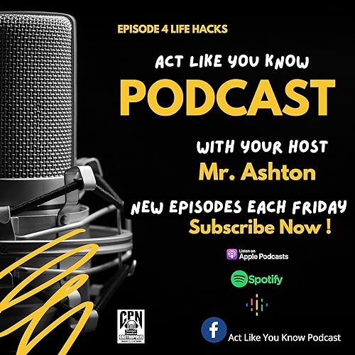 Episode 4 Life Hacks