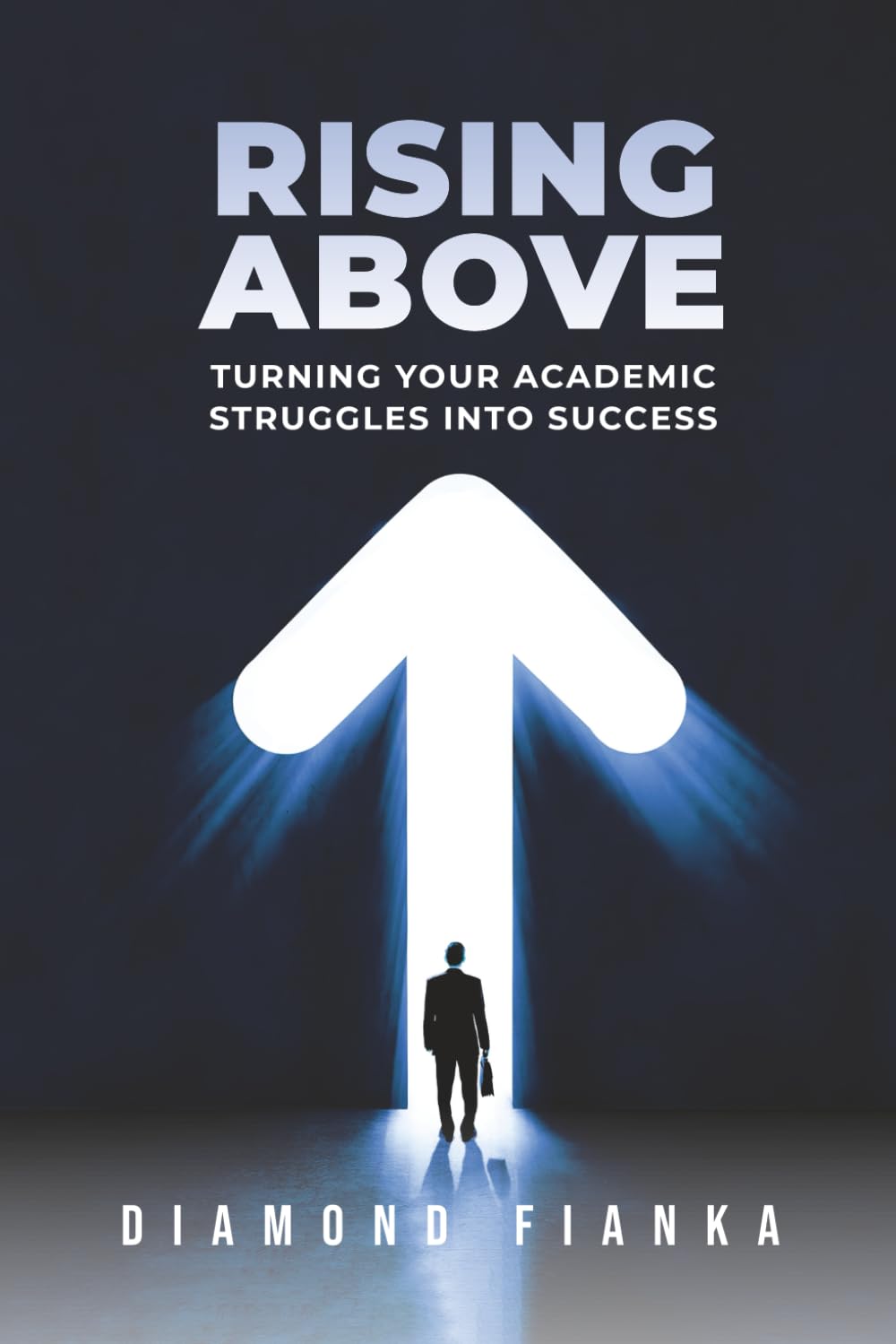 Rising Above: Turning Your Academic Struggles into Success