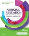 Nursing Research - E-Book: Methods and Critical Appraisal for Evidence-Based Practice