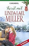  Kerst met Linda Lael Miller (Dutch Edition)