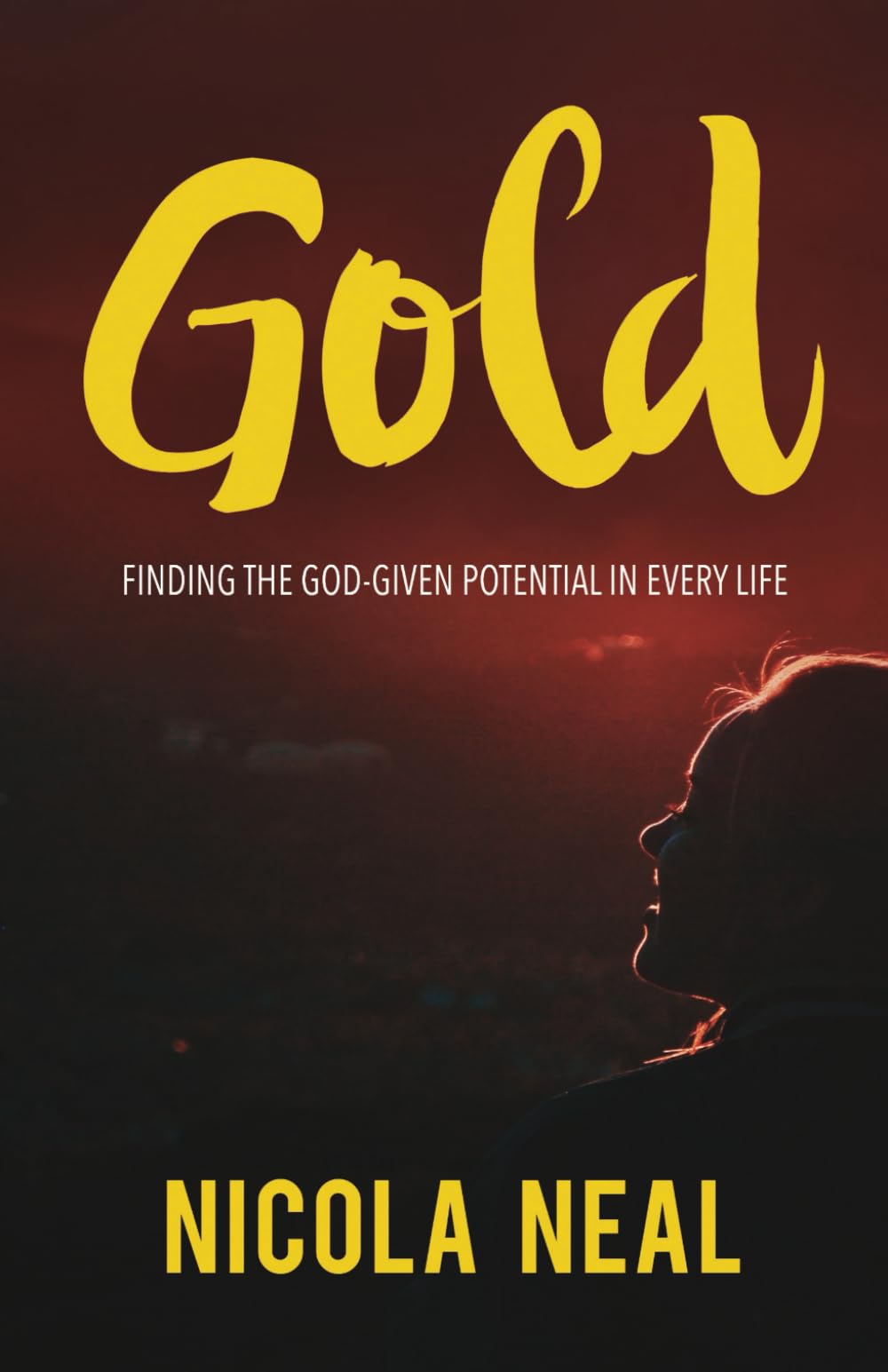 Gold: Finding the God-given potential in every life