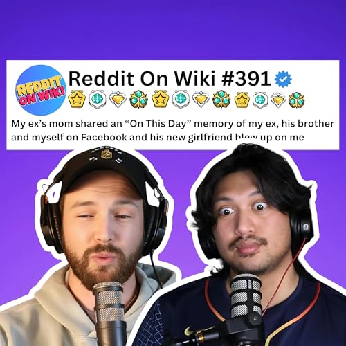 #391: My Ex's NEW Girlfriend Just BLEW UP On Me! | Reddit Stories Podcast Por arte de portada