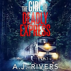 Cover of The Girl and the Deadly Express