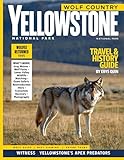 YELLOWSTONE NATIONAL PARK (FULL COLOR): Plan Adventures Through Thermal Basins, Wildlife Valleys, & Scenic Landscapes in Yellowstone National Park, ... river rafting spots, & mountain viewpoints