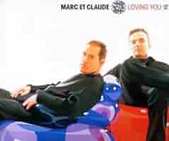 名曲ヴォーカルトランス MARC ET CLAUDE『LOVING YOU』 Marc Et Claude – Loving You | Releases | Discogs