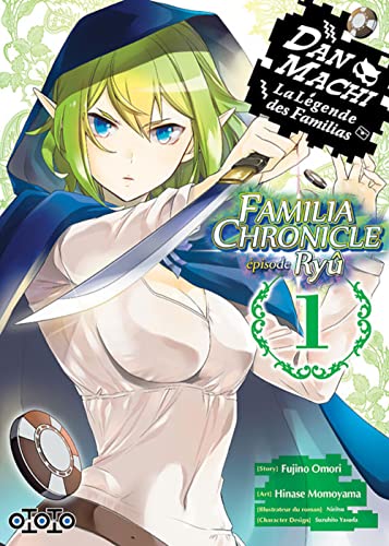 Danmachi Famila chronicle Episode Ryu — Tome 1